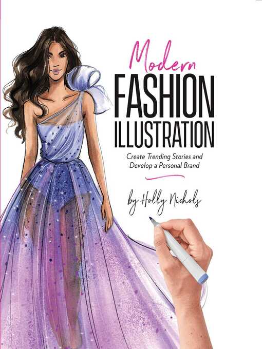 Title details for Modern Fashion Illustration by Holly Nichols - Wait list